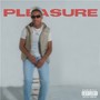 Pleasure (Explicit)