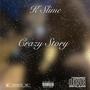 Crazy Story (Explicit)