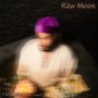 Raw Moon (Single Edit)