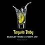 Tequila Baby