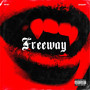 Freeway (Explicit)