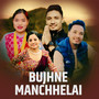 BUJHNE MANCHHELAI