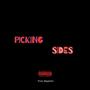 Picking Sides (Explicit)