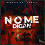 No me digan (feat. Zamora) [Explicit]