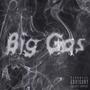 Big Gas (Explicit)