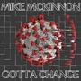 Gotta Change (Explicit)