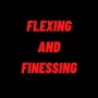 Flexing and Finessing (Explicit)