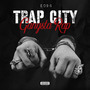 TrapCity, GangstaRap