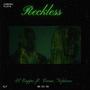 Reckless (feat. Camo Neptune) [Explicit]