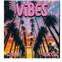 Vibes (feat. Easty Tk) [Explicit]