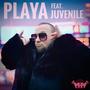Playa (feat. JUVENILE) [Explicit]