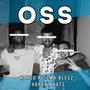 Oss (feat. Ruizma, Karzu, Blesz & Txoron Beats) [Explicit]