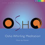 Osho Whirling Meditation