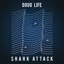 Shark Attack (Explicit)