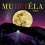 Murciéla (Explicit)