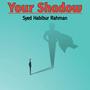 Your Shadow (Explicit)