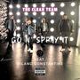 Go N Spray It (feat. Milano Constantine) [Explicit]