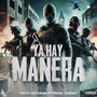 YA HAY MANERA (Explicit)