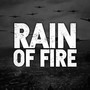 Rain of Fire (Explicit)