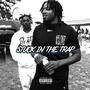 Stuck in The Trap (Explicit)