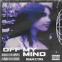 Off My Mind (Explicit)