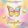 Caterpillar (feat. Misha Roberts)