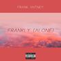 Frankly (Alone) [Explicit]