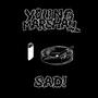 Sad! (Explicit)