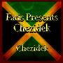 Fatis Presents Chezidek