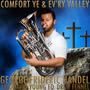 Comfort Ye & Ev'ry Valley