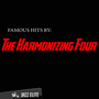 Famous Hits by The Harmonizing Four