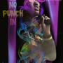 No Punch In (Explicit)