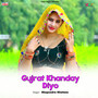 Gujrat Khanday Diyo