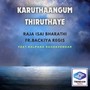 Karuthaangum Thiruthaye