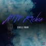 CHILLI MAN (Explicit)