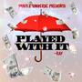 Played With It (Explicit)