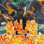 Balas Nombradas (Explicit)