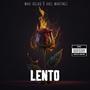 Lento Lento (feat. Axel Martinez)