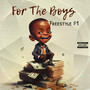 For The Boys (Love Effect) [Explicit]