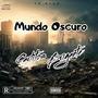 Mundo Oscuro (Explicit)