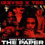 Don't Play About The Paper (feat. TEC) [Explicit]