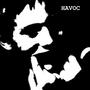 Havoc (feat. A2) [Explicit]