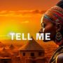 Tell Me (Kizomba Instrumental)