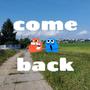 come back (Explicit)