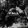 Fall Apart (Explicit)