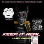 Keep It Real (Explicit)