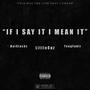 If I Say It I Mean It (feat. Dai Stackz & Yvng FaBii) [Explicit]