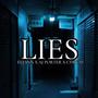 Lies (feat. Eleyvn & CYBKai) [Explicit]