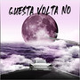 Questa volta no (Explicit)