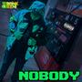 Nobody (Explicit)